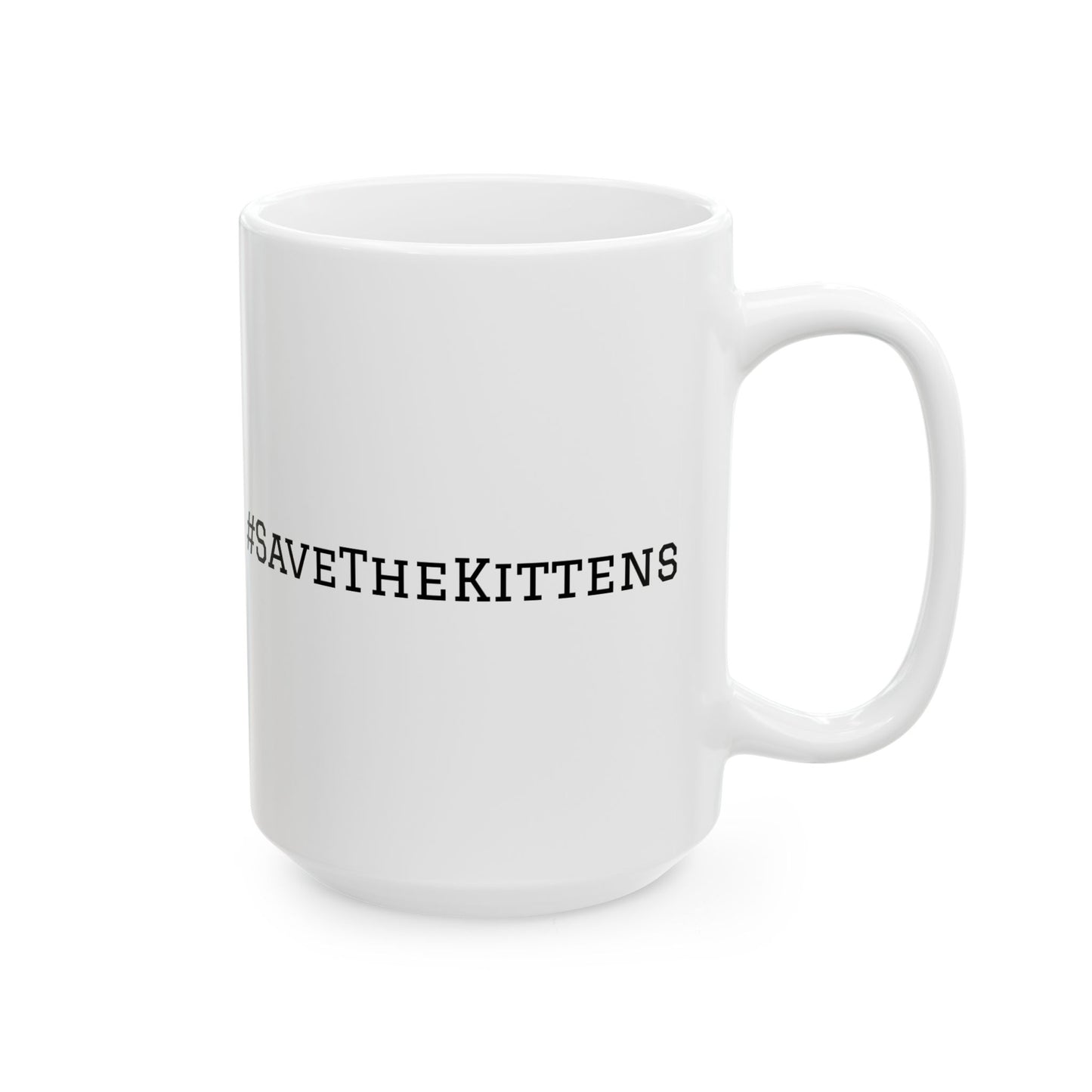 Skitten Inspirational Quote Ceramic Mug - Logo + #SaveTheKittens